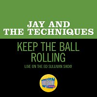 Jay & The Techniques – Keep The Ball Rolling [Live On The Ed Sullivan Show, December 31, 1967]