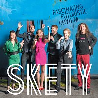 Skety – Fascinating Futuristic Rhythm CD
