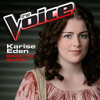 Karise Eden – Back To Black [The Voice Performance]