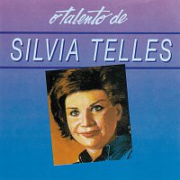 Přední strana obalu CD O Talento De Silvia Telles