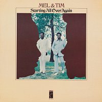 Mel & Tim – Starting All Over Again