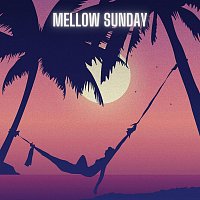 Různí interpreti – Mellow Sunday