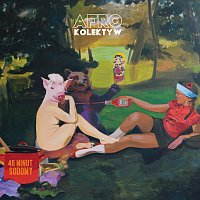 Afro Kolektyw – 46 Minut Sodomy