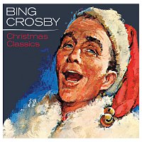 Přední strana obalu CD Bing Crosby - Christmas Classics