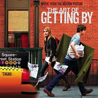 Various  Artists – The Art Of Getting By: Music From The Motion Picture