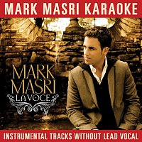 Mark Masri Karaoke - La Voce