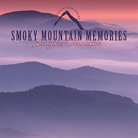 Kevin Williams – Smoky Mountain Memories