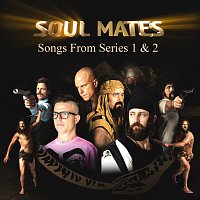 Soul Mates – Soul Mates: Songs From Series 1 & 2