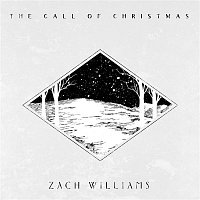 Zach Williams – The Call of Christmas
