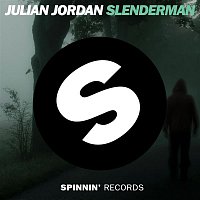 Julian Jordan – Slenderman