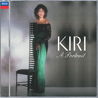 Kiri Te Kanawa – Kiri - A Portrait