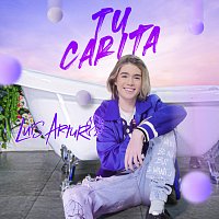 Luis Arturo – Tu Carita
