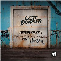 Quiet Disorder – Disorder (EP 1)
