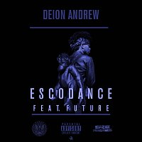 Přední strana obalu CD Esco Dance (feat. Future)