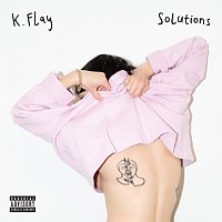K.Flay – Solutions