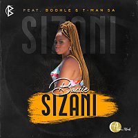 Bassie, Boohle, T-Man SA – Sizani