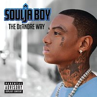 Soulja Boy – The DeAndre Way [Deluxe Explicit Version]