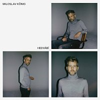 Miloslav König – Hedvábí