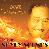 Duke Ellington – Skyey Sounds Vol. 10