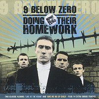 Nine Below Zero – Doing Their Homework