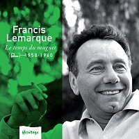 Francis Lemarque – Heritage - Le Temps du Muguet - Fontana (1958-1960)