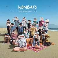 The Wombats – The Wombats Proudly Present... This Modern Glitch (10th Anniversary Edition)