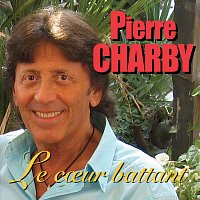 Pierre Charby – Le coeur battant