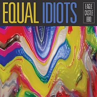 Equal Idiots – Eagle Castle BBQ