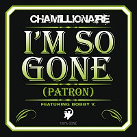 Chamillionaire, Bobby V. – I'm So Gone (Patron)