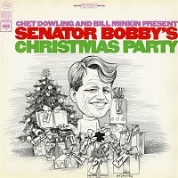 Chet Dowling, Bill Minkin – Senator Bobby's Christmas Party
