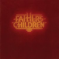 Father's Children – Father's Children [Extended Edition]