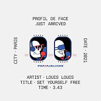 Louis Louis – Set Yourself Free