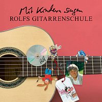 Rolf Zuckowski – Mit Kindern singen - Rolfs Gitarrenschule