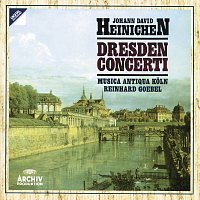 Musica Antiqua Koln, Reinhard Goebel – Heinichen: Dresden Concerti
