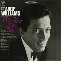 Andy Williams – The Great Songs from 'My Fair Lady' and Other Broadway Hits