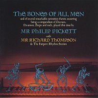 Phillip Pickett – The Bones Of All Men