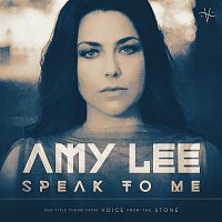 Amy Lee – Speak to Me