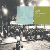 Různí interpreti – Jazz & Cinema Vol 1-Un Temoin Dans La Ville-J'Irai Cracher Sur Vos Tombes