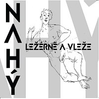 Ležérně a vleže – Nahý MP3