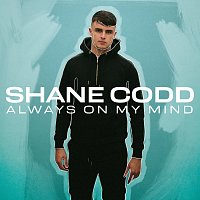 Shane Codd, Charlotte Haining – Always On My Mind
