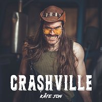 Crashville – Kate Jon