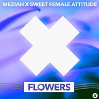 MEZIAH, Sweet Female Attitude – Flowers