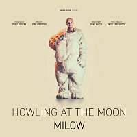 Milow – Howling At The Moon