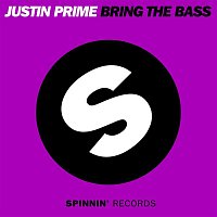 Justin Prime – Bring The Bass (Extended Mix)