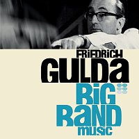 Friedrich Gulda – Gulda and his Big Bands