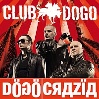 Club Dogo – Dogocrazia