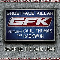 Ghostface Killah – Never Be the Same Again (featuring Carl Thomas and Raekwon)