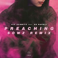 Sowz, Pic Schmitz, Ed Napoli – Preaching [Sowz Remix]