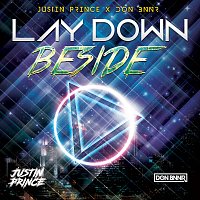 Justin Prince, Don Bnnr – Lay Down Beside