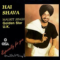 Malkit Singh, Golden Star – Hai Shava (Especially For You)
